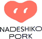 NADESHIKO PORK